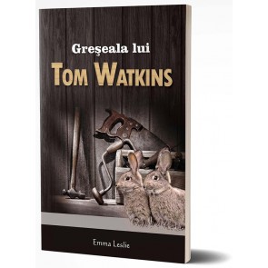 Greseala lui Tom Watkins
