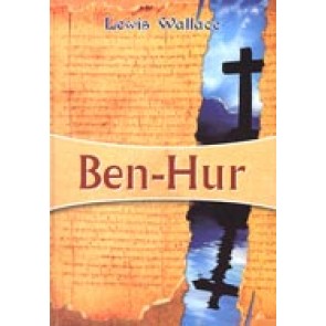 Ben-Hur. O istorisire despre Cristos