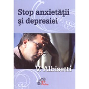 Stop anxietatii si depresiei