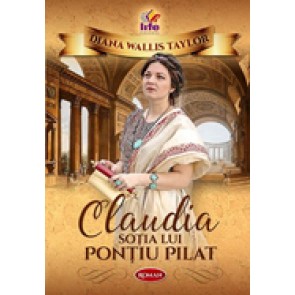 Claudia - sotia lui Pontiu Pilat
