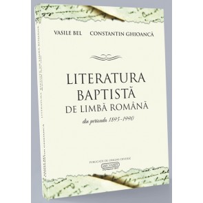 Literatura baptista de limba romana din perioada 1895-1990