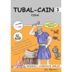 Tubal-Cain – fierar. Seria "Meseriile oamenilor Bibliei"