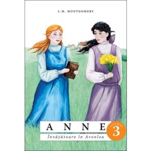 Anne. Învățătoare în Avonlea. Vol. 3 (SPG)