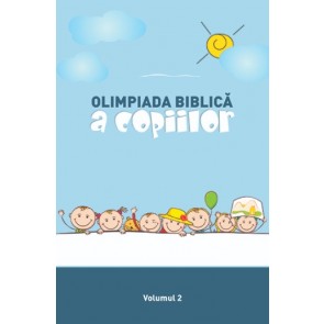 Olimpiada biblică a copiilor. Vol. 2