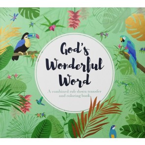 God’s Wonderful Word. A combined rub-down transfer and coloring book