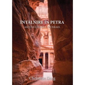 Întâlnire în Petra. Ascunzătoarea lui Israel