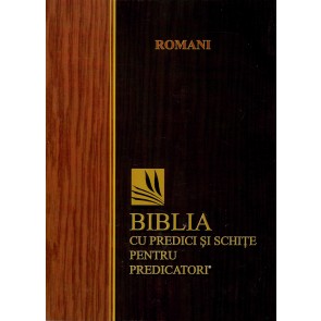 Romani. Biblia cu predici și schițe pentru predicatori