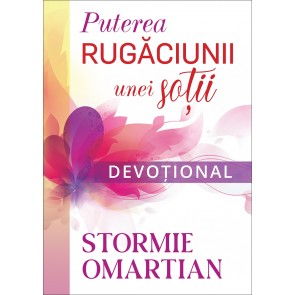 Puterea rugăciunii unei soții – Devoțional