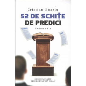 52 de schițe de predici. Vol. 1